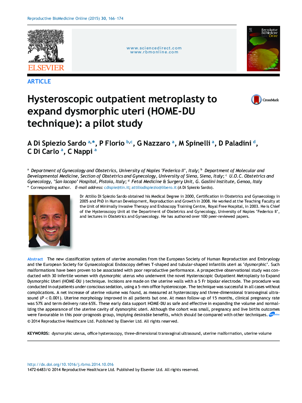 Hysteroscopic outpatient metroplasty to expand dysmorphic uteri (HOME-DU technique): a pilot study