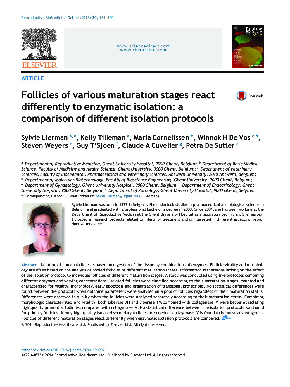 Follicles of various maturation stages react differently to enzymatic isolation: a comparison of different isolation protocols