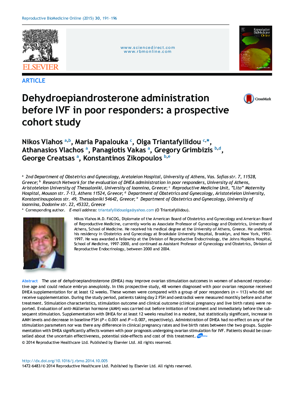 Dehydroepiandrosterone administration before IVF in poor responders: a prospective cohort study