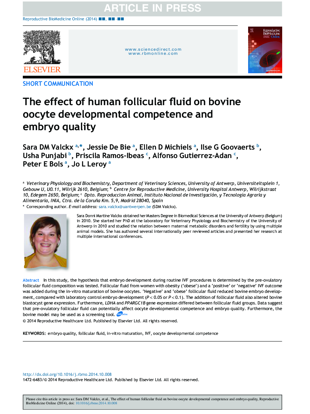 The effect of human follicular fluid on bovine oocyte developmental competence and embryo quality