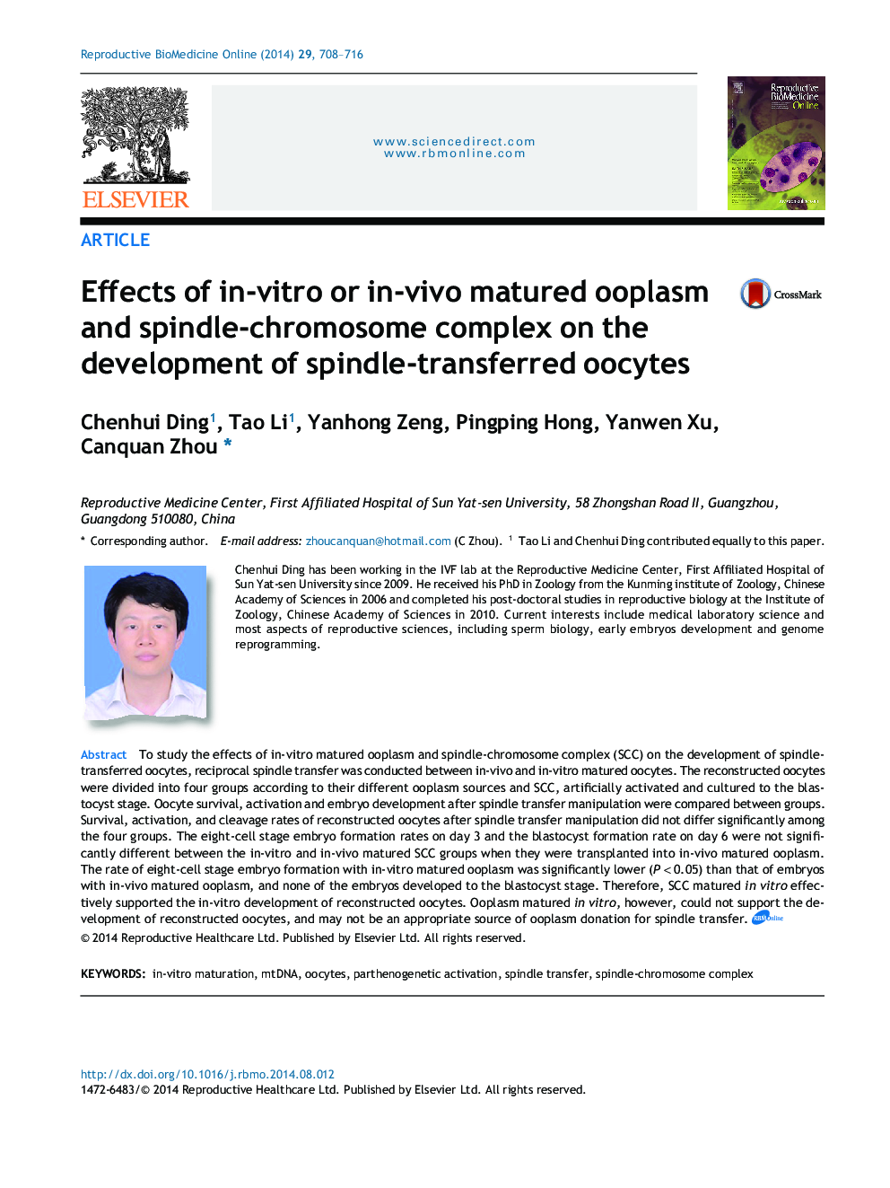 Effects of in-vitro or in-vivo matured ooplasm and spindle-chromosome complex on the development of spindle-transferred oocytes