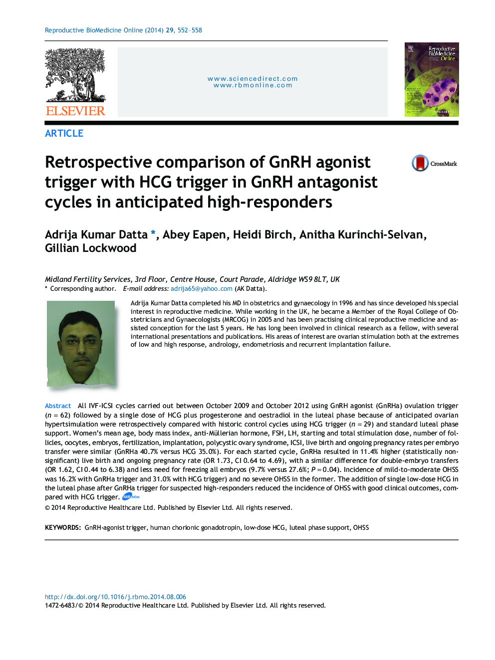 Retrospective comparison of GnRH agonist trigger with HCG trigger in GnRH antagonist cycles in anticipated high-responders