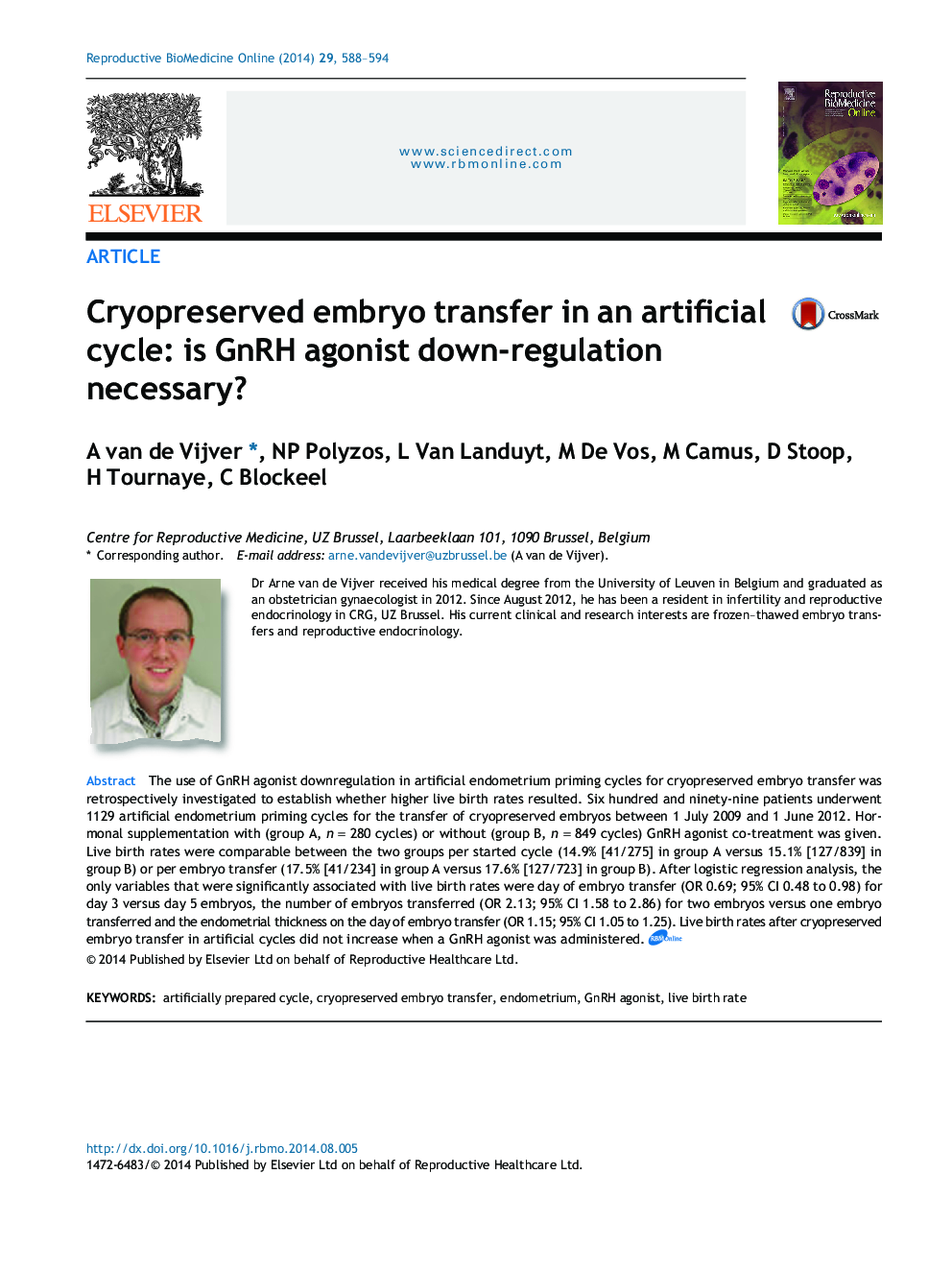 Cryopreserved embryo transfer in an artificial cycle: is GnRH agonist down-regulation necessary?