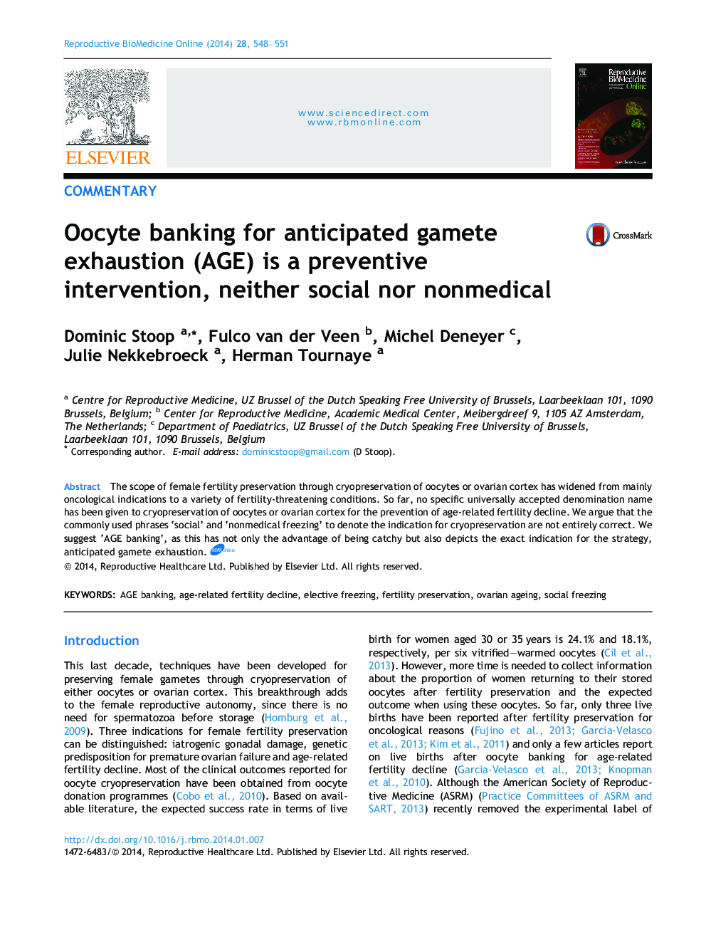 Oocyte banking for anticipated gamete exhaustion (AGE) is a preventive intervention, neither social nor nonmedical