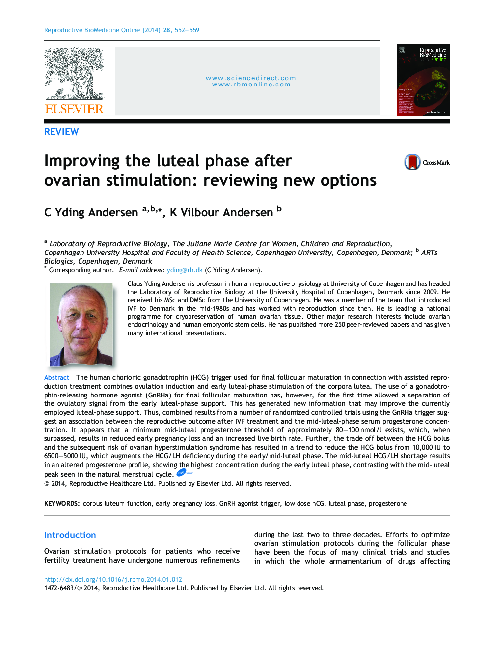 Improving the luteal phase after ovarian stimulation: reviewing new options