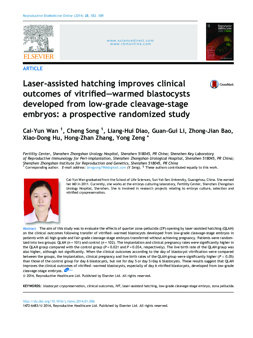 Laser-assisted hatching improves clinical outcomes of vitrified-warmed blastocysts developed from low-grade cleavage-stage embryos: a prospective randomized study