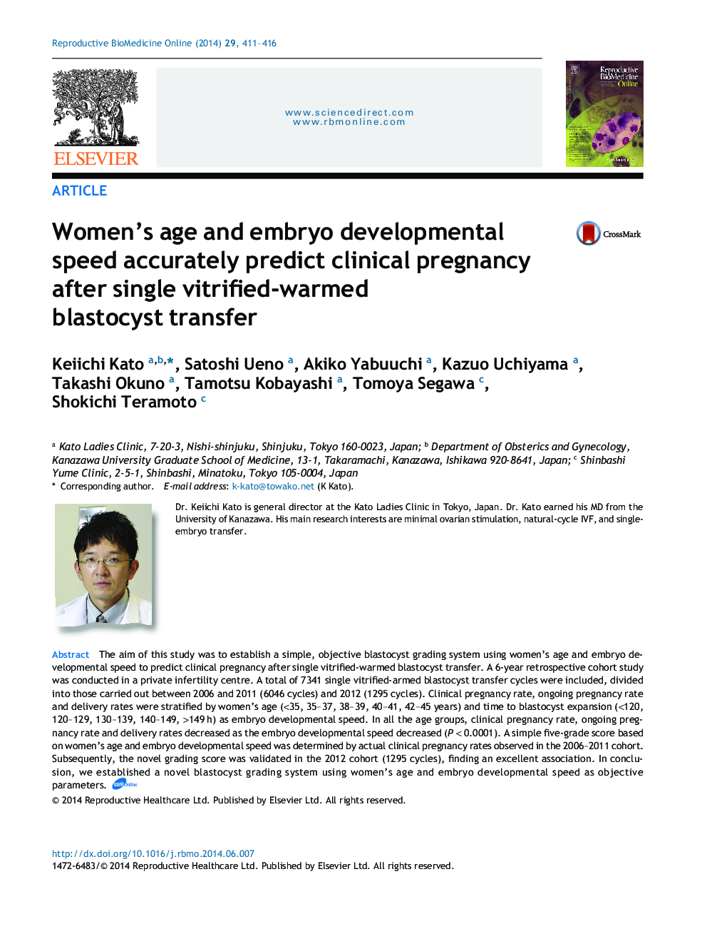 Women's age and embryo developmental speed accurately predict clinical pregnancy after single vitrified-warmed blastocyst transfer