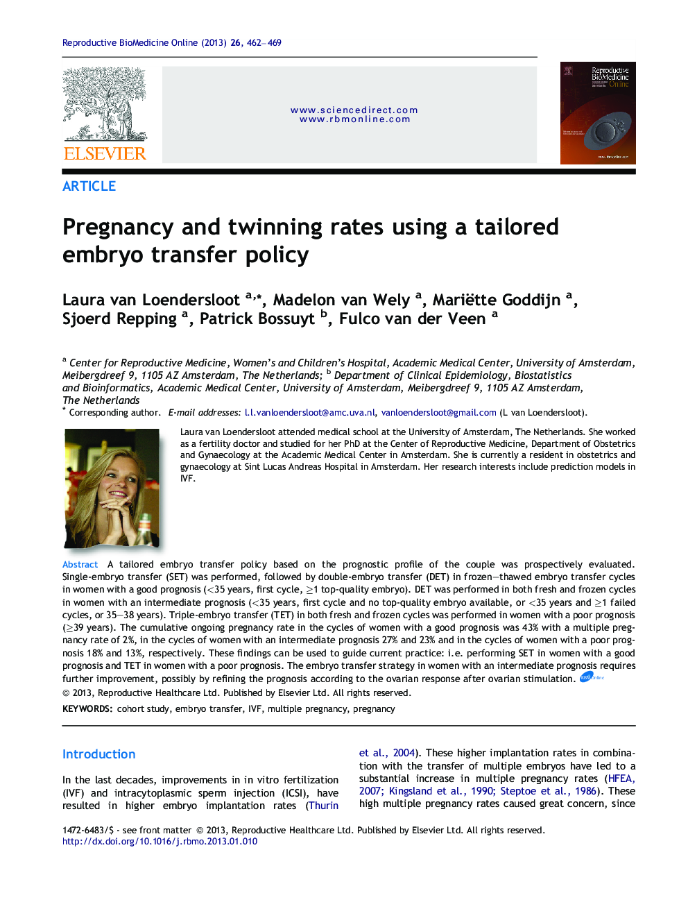 Pregnancy and twinning rates using a tailored embryo transfer policy