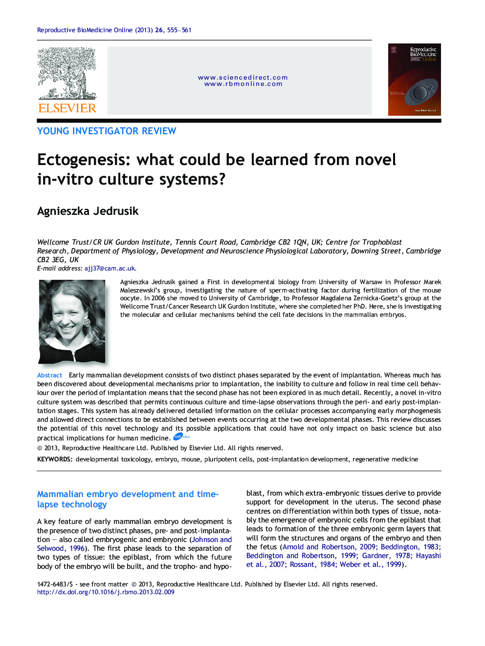 Ectogenesis: what could be learned from novel in-vitro culture systems?