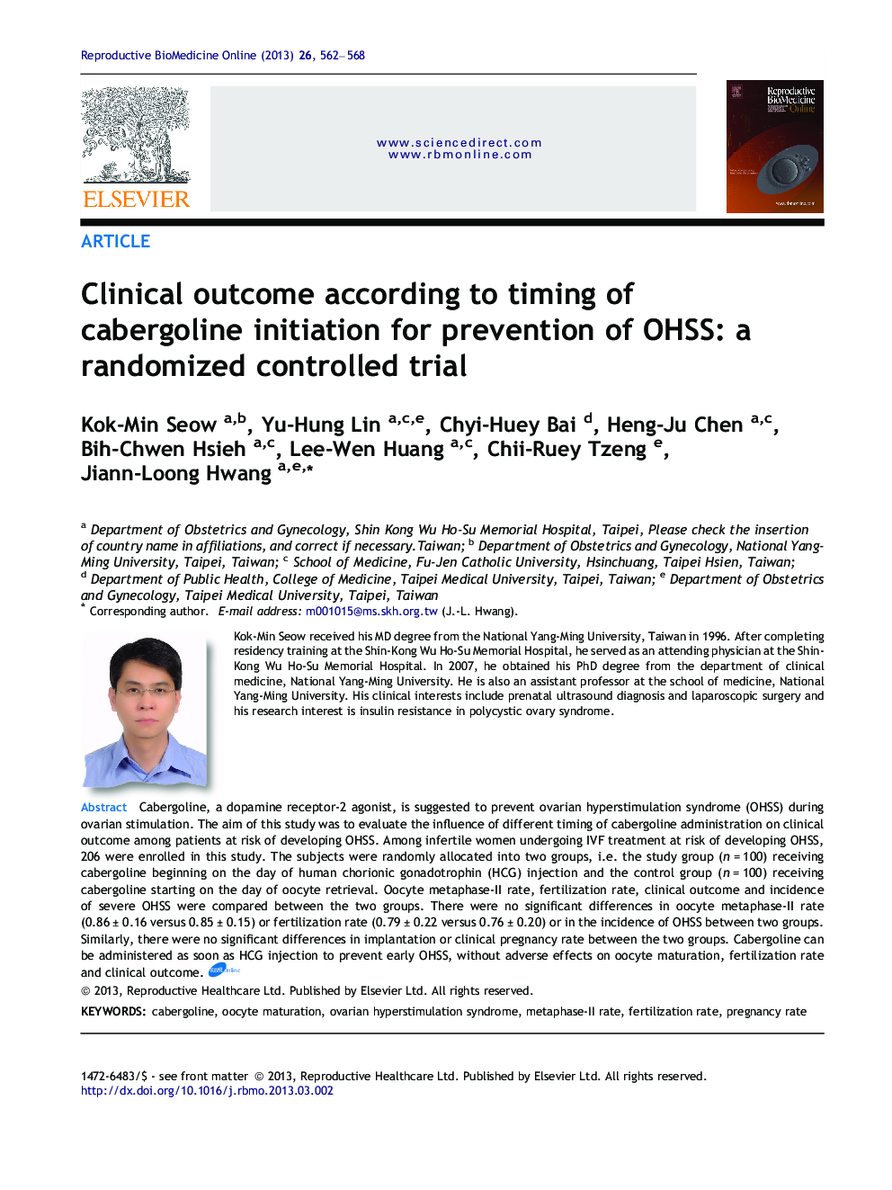 Clinical outcome according to timing of cabergoline initiation for prevention of OHSS: a randomized controlled trial
