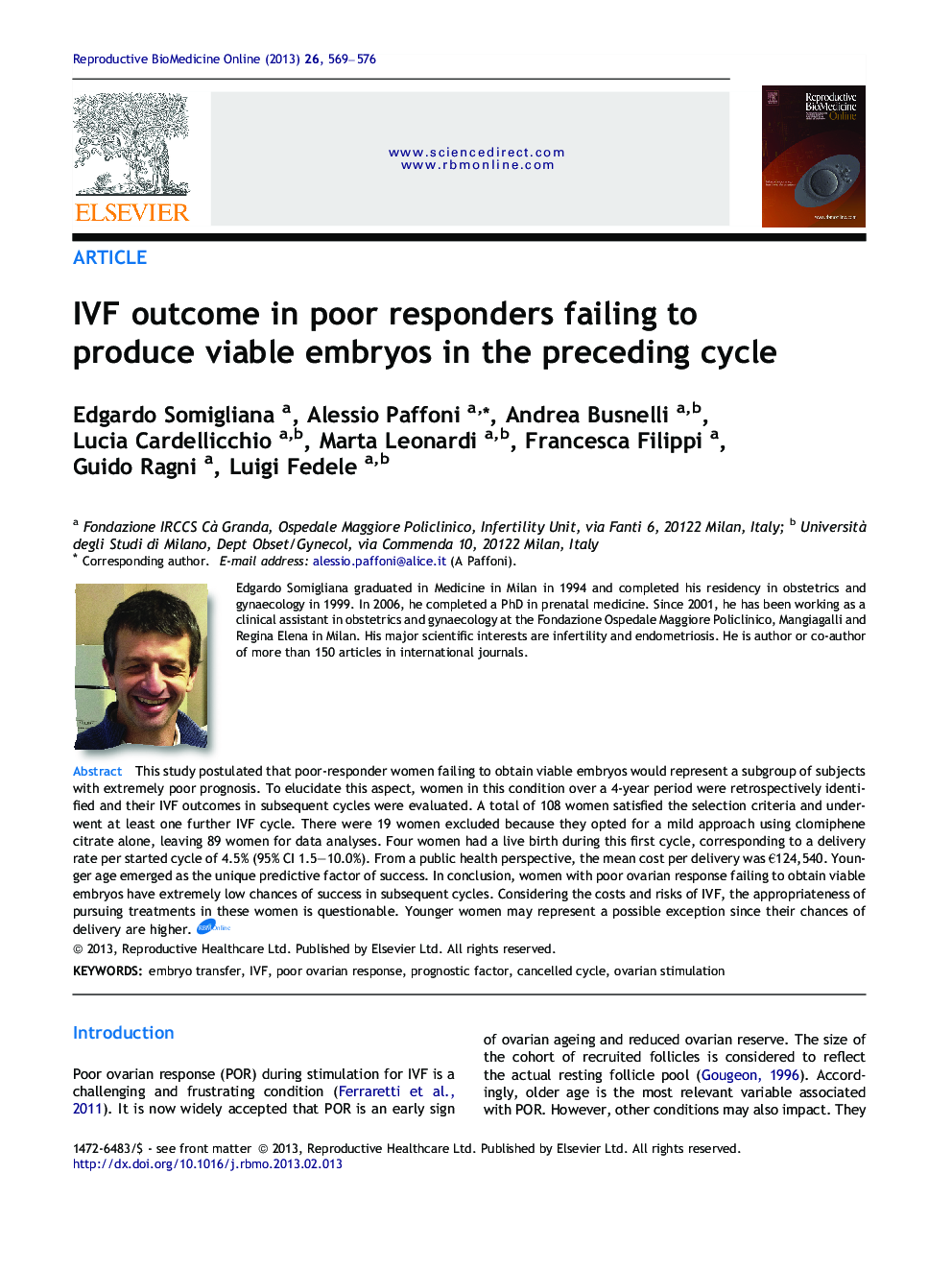 IVF outcome in poor responders failing to produce viable embryos in the preceding cycle