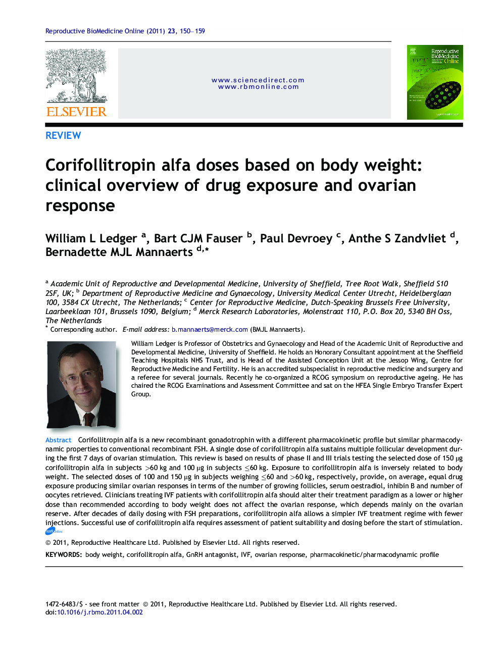 Corifollitropin alfa doses based on body weight: clinical overview of drug exposure and ovarian response