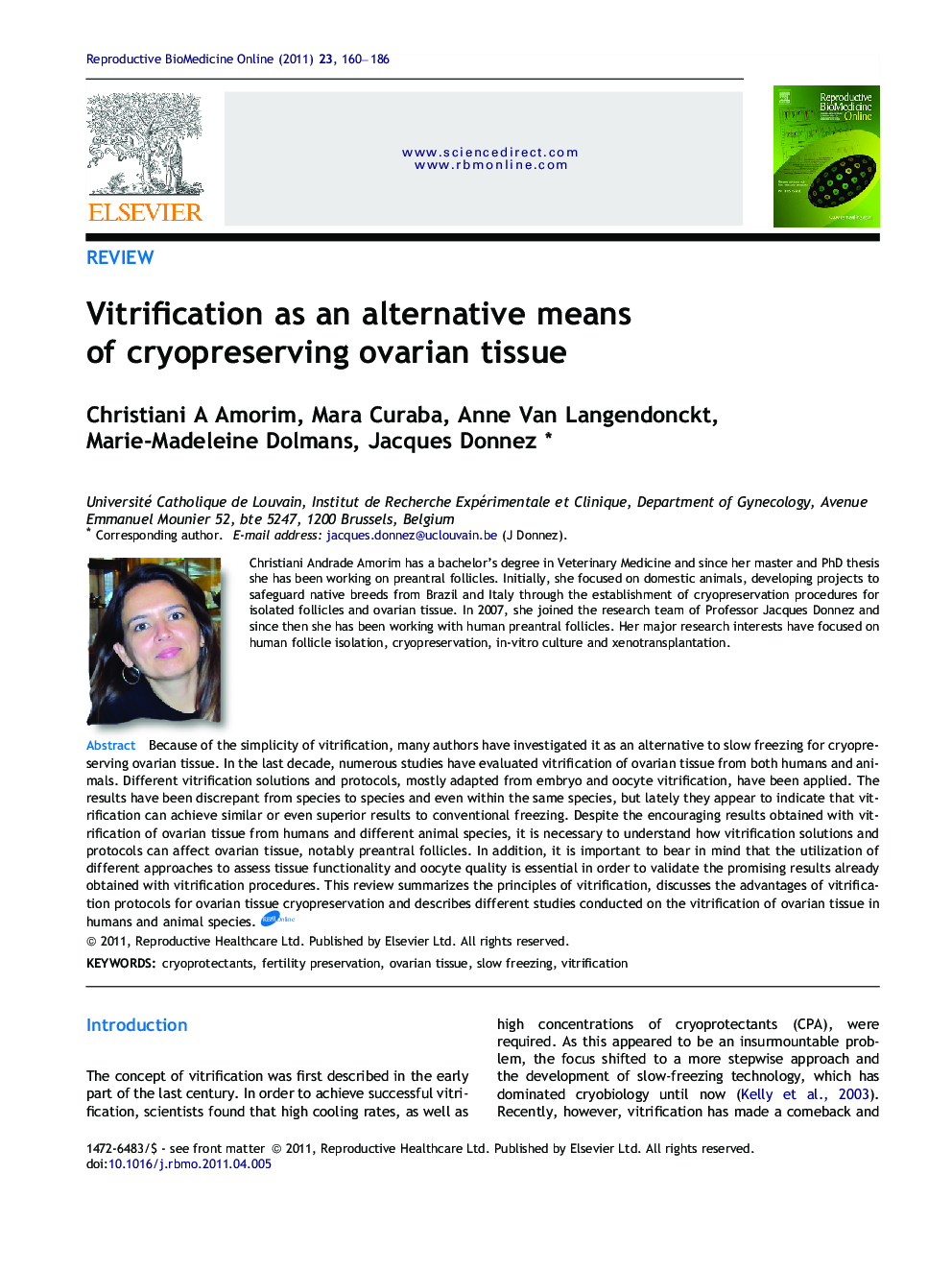 Vitrification as an alternative means of cryopreserving ovarian tissue