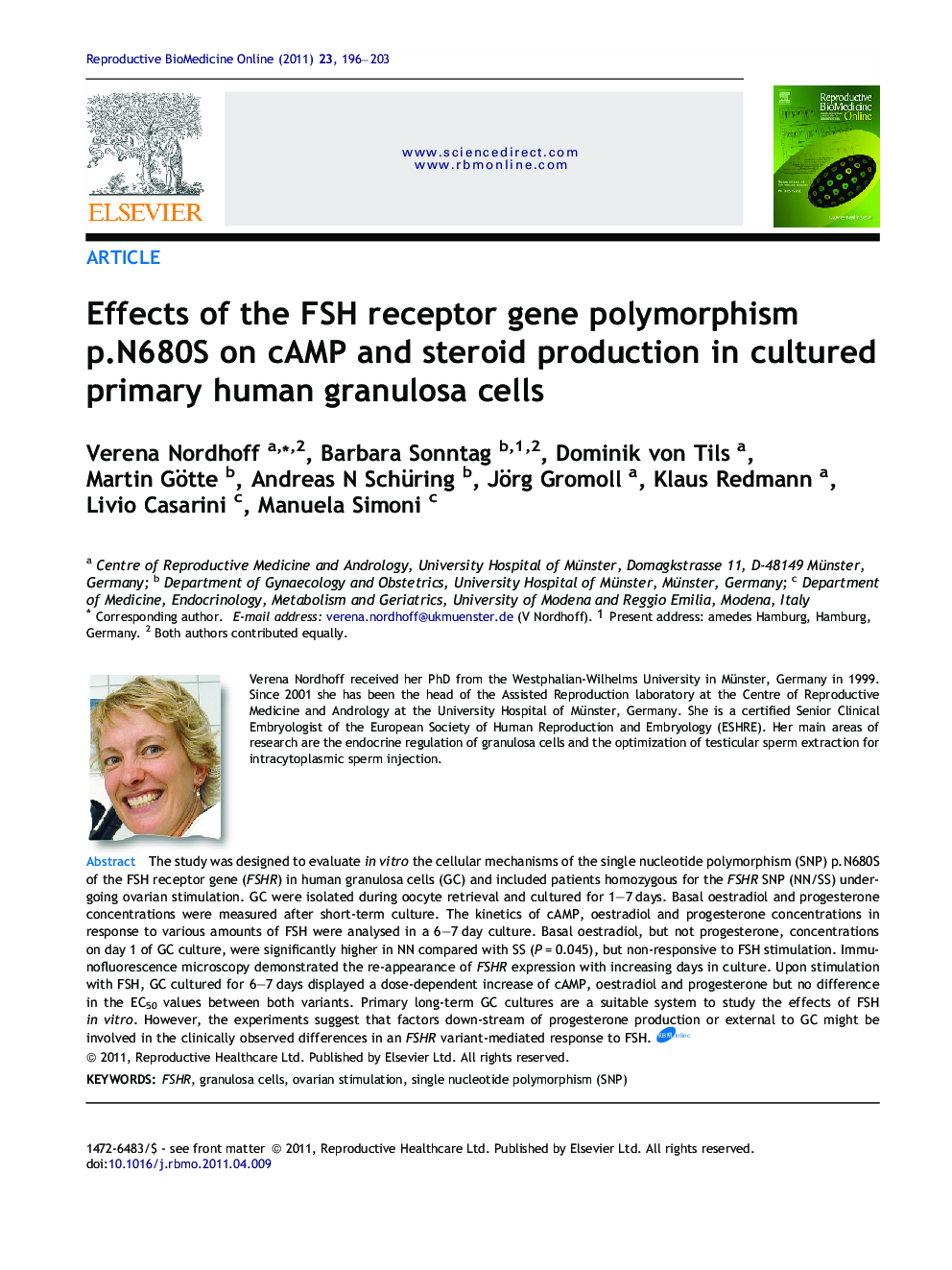 Effects of the FSH receptor gene polymorphism p.N680S on cAMP and steroid production in cultured primary human granulosa cells