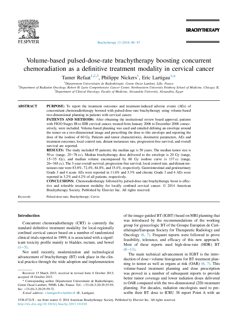 برشیوتراپی با دوز قدرتی بر اساس حجم، موجب افزایش شیمی درمانی همزمان به عنوان روش درمان قطعی در سرطان دهانه رحم 