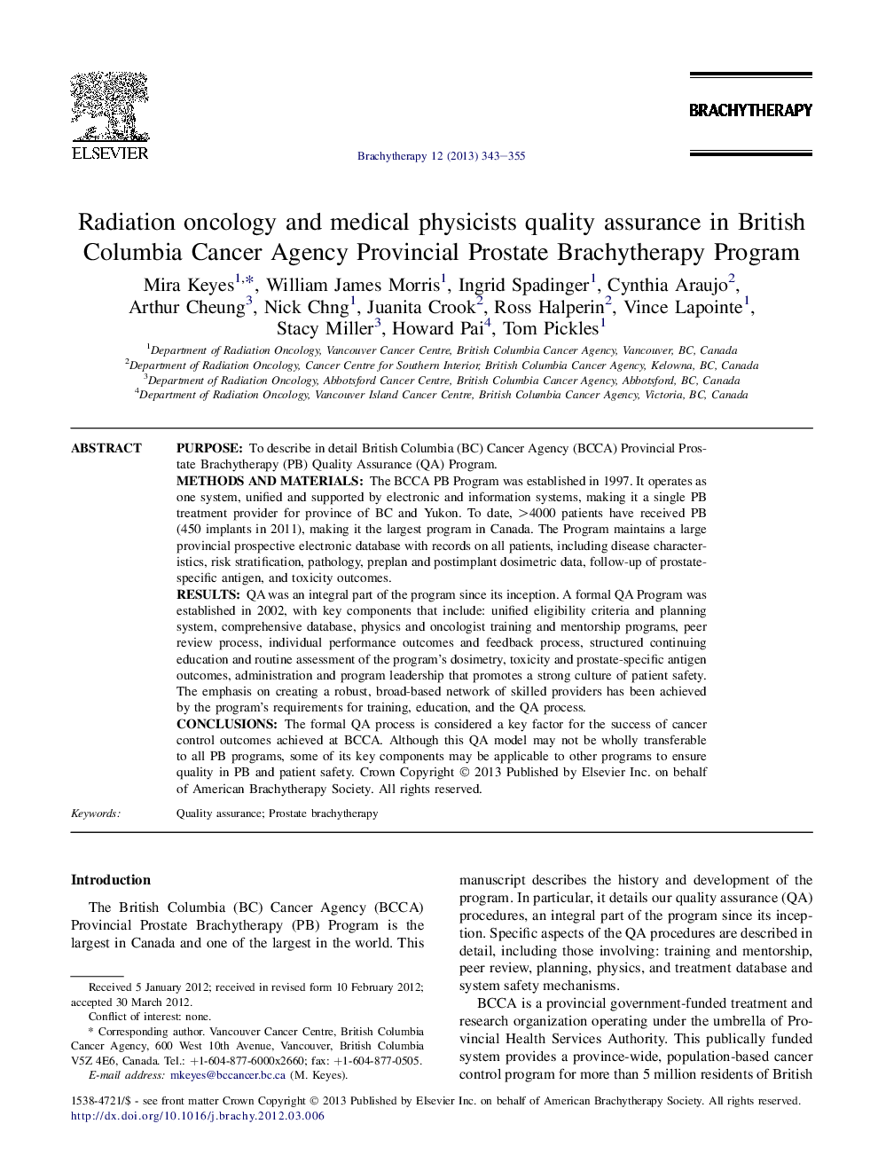 Radiation oncology and medical physicists quality assurance in British Columbia Cancer Agency Provincial Prostate Brachytherapy Program