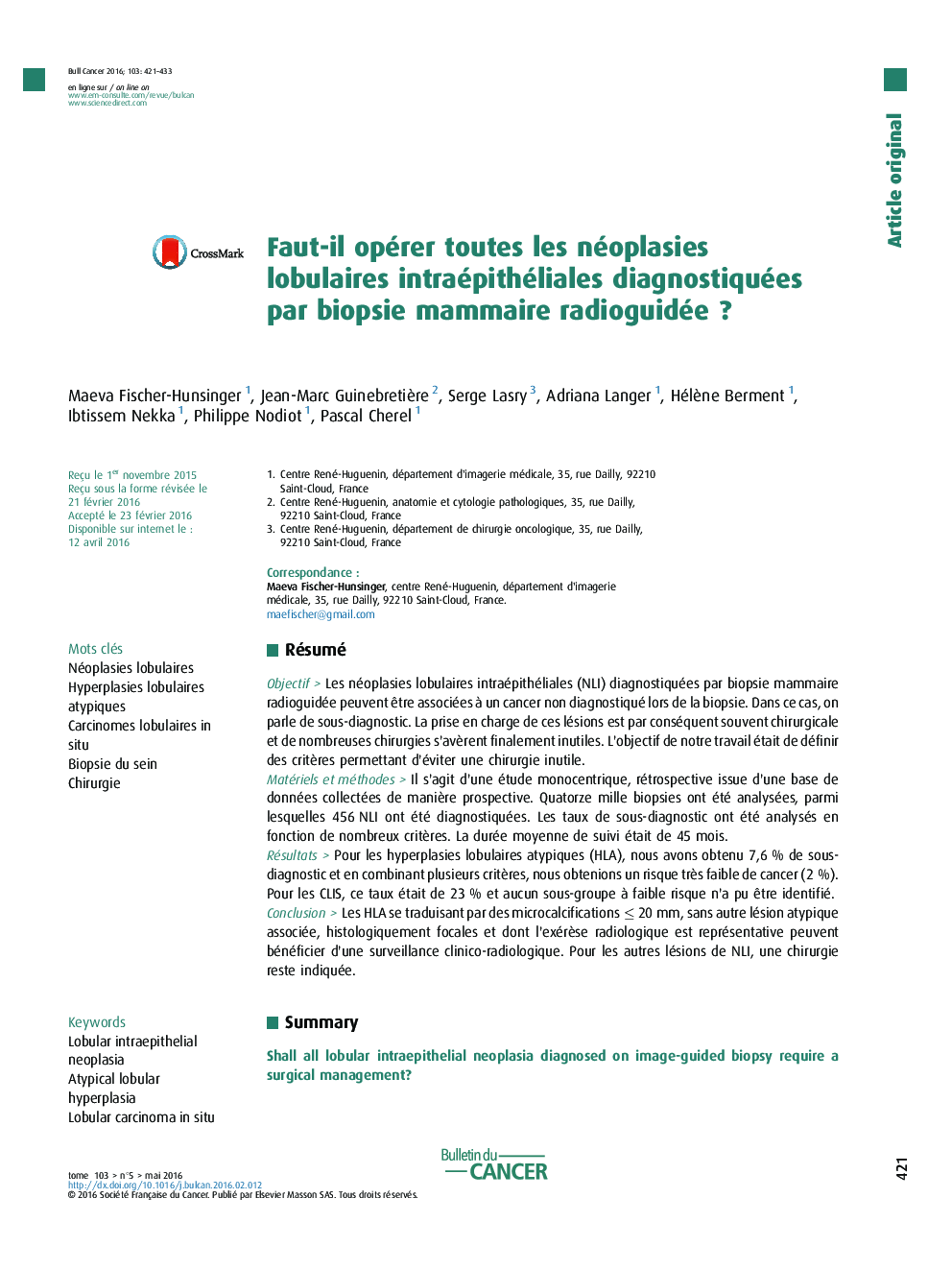 Faut-il opérer toutes les néoplasies lobulaires intraépithéliales diagnostiquées par biopsie mammaire radioguidéeÂ ?