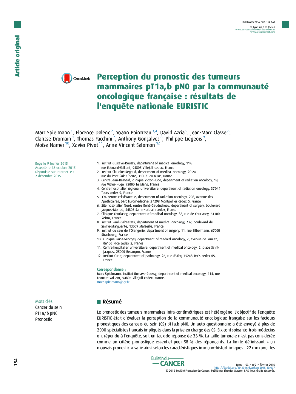 Perception du pronostic des tumeurs mammaires pT1a,b pN0Â par la communauté oncologique françaiseÂ : résultats de l'enquÃªte nationale EURISTIC