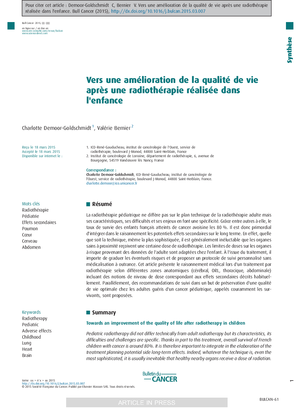 Vers une amélioration de la qualité de vie aprÃ¨s une radiothérapie réalisée dans l'enfance