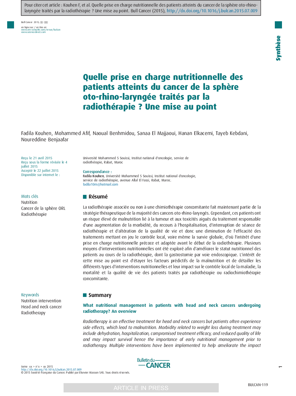 Quelle prise en charge nutritionnelle des patients atteints du cancer de la sphÃ¨re oto-rhino-laryngée traités par la radiothérapieÂ ? Une mise au point