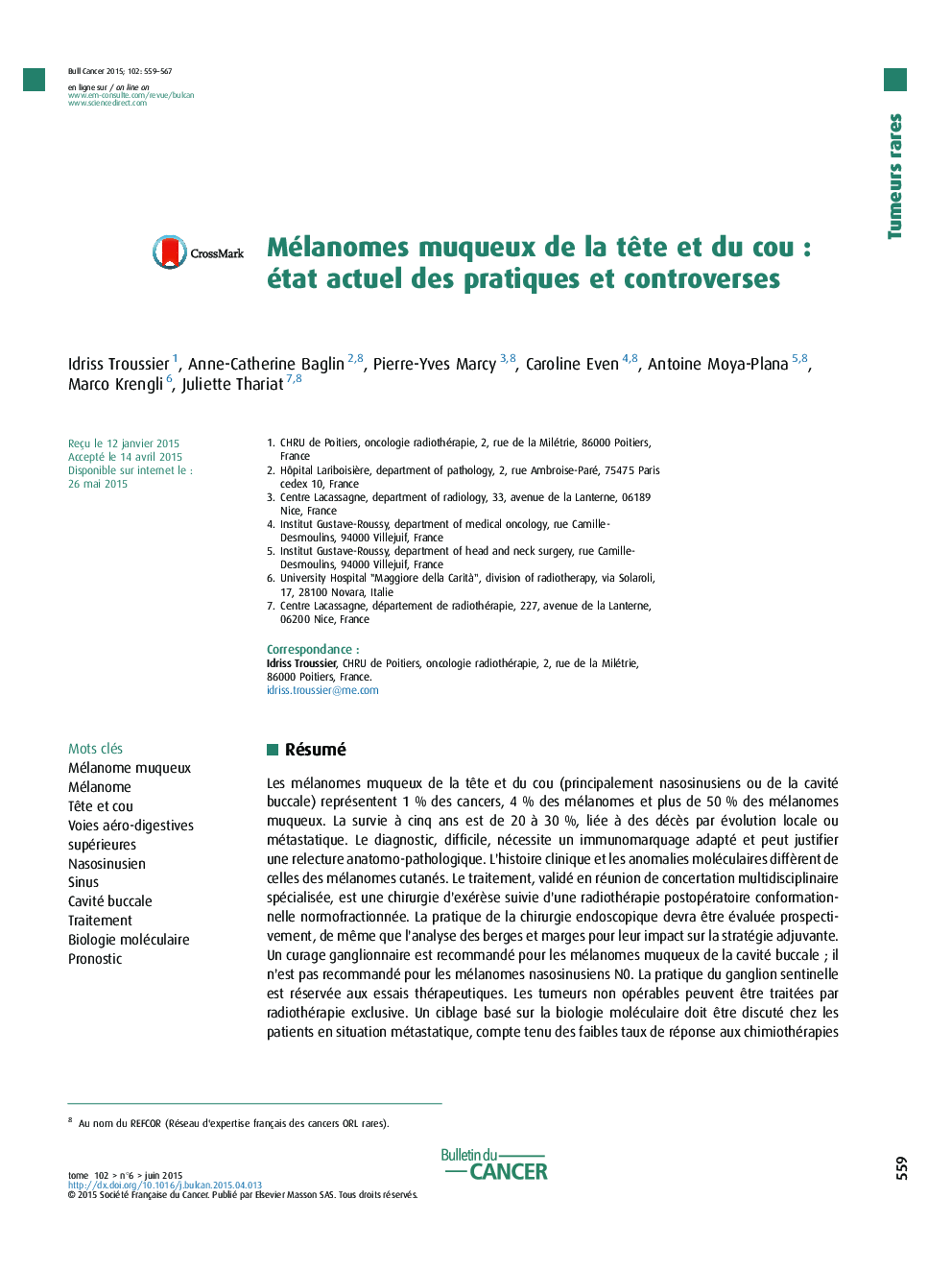 Mélanomes muqueux de la tÃªte et du couÂ : état actuel des pratiques et controverses