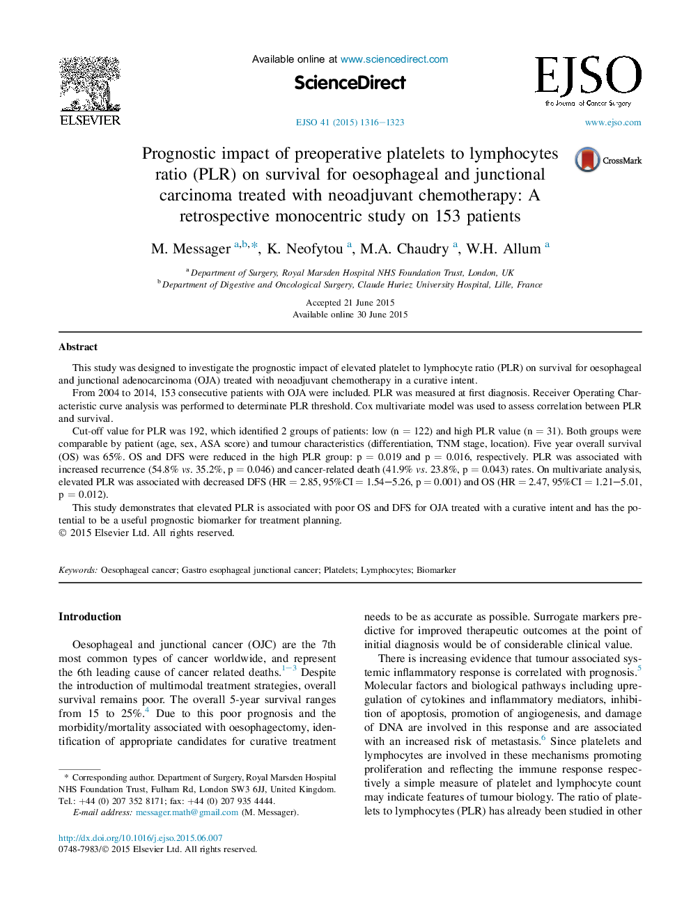 Prognostic impact of preoperative platelets to lymphocytes ratio (PLR) on survival for oesophageal and junctional carcinoma treated with neoadjuvant chemotherapy: A retrospective monocentric study on 153 patients