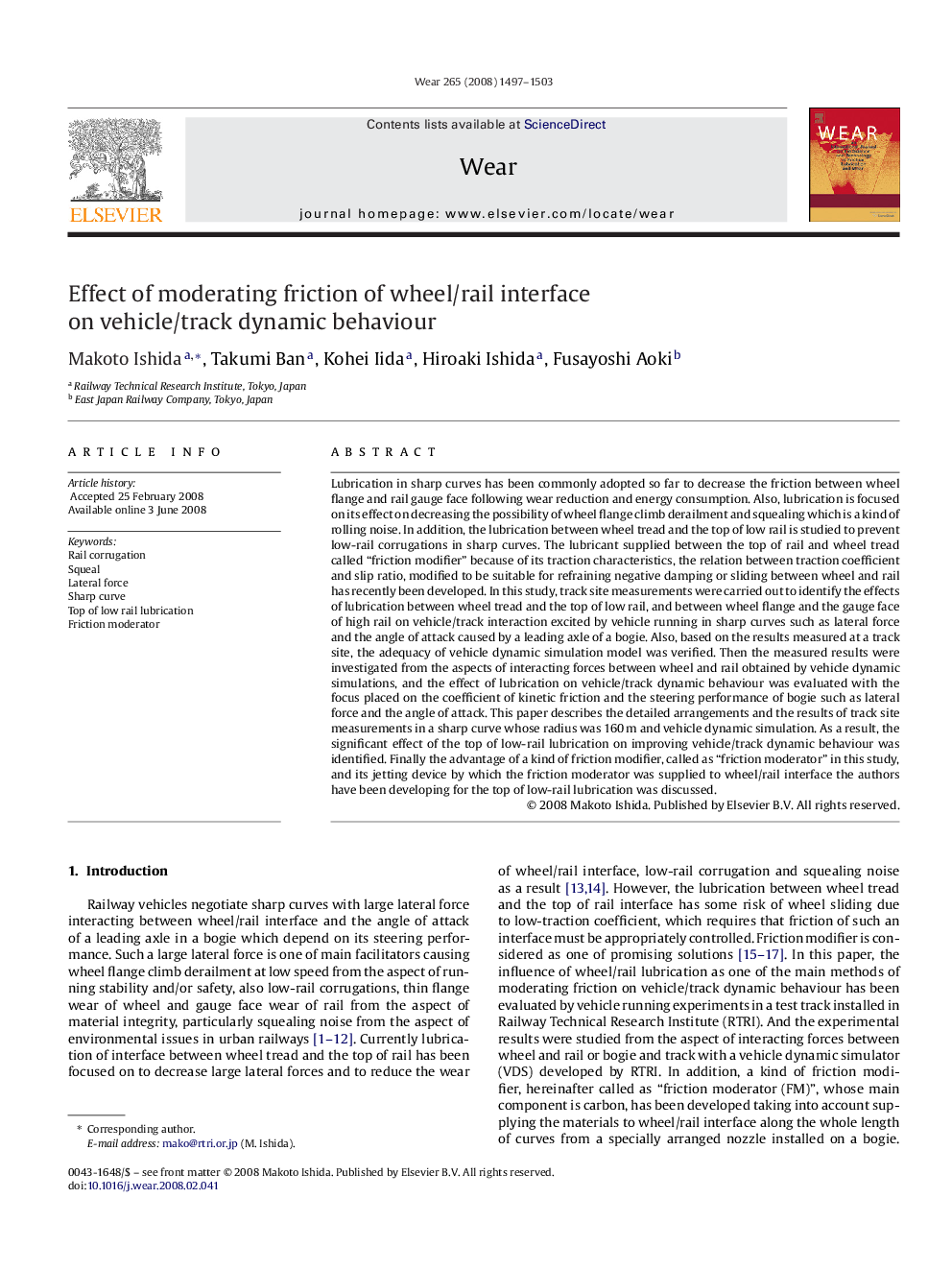 Effect of moderating friction of wheel/rail interface on vehicle/track dynamic behaviour