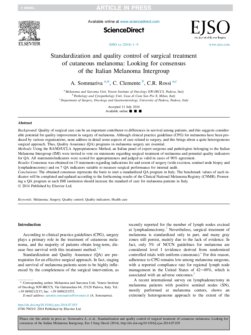 Standardization and quality control of surgical treatment ofÂ cutaneous melanoma: Looking for consensus ofÂ theÂ Italian Melanoma Intergroup