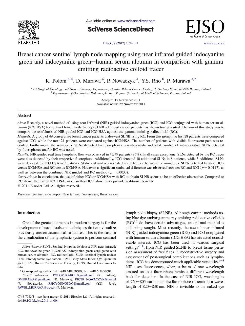 Breast cancer sentinel lymph node mapping using near infrared guided indocyanine green and indocyanine green-human serum albumin in comparison with gamma emitting radioactive colloid tracer