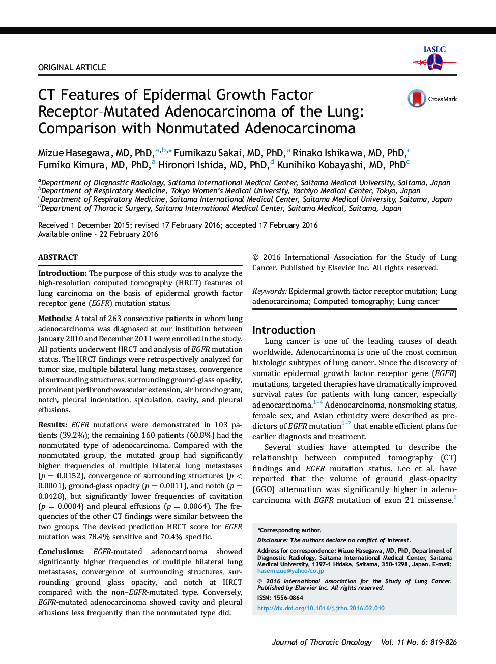 Original ArticleTranslational OncologyCT Features of Epidermal Growth Factor Receptor-Mutated Adenocarcinoma of the Lung: Comparison with Nonmutated Adenocarcinoma