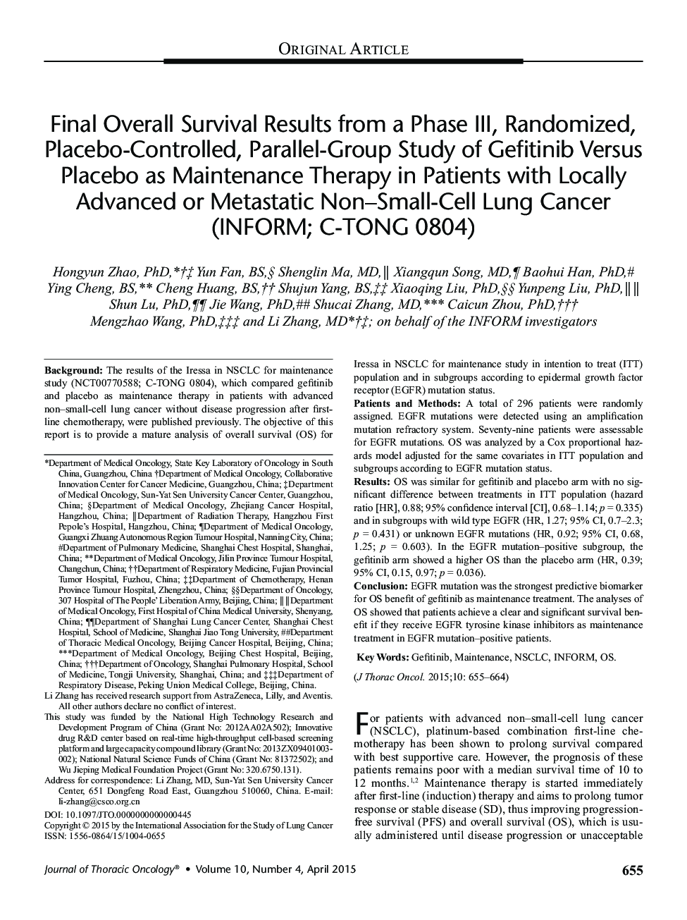 Final Overall Survival Results from a Phase III, Randomized, Placebo-Controlled, Parallel-Group Study of Gefitinib Versus Placebo as Maintenance Therapy in Patients with Locally Advanced or Metastatic Non-Small-Cell Lung Cancer (INFORM; C-TONG 0804)