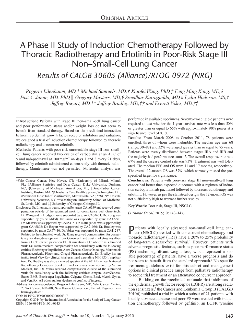 A Phase II Study of Induction Chemotherapy Followed by Thoracic Radiotherapy and Erlotinib in Poor-Risk Stage III Non-Small-Cell Lung Cancer: Results of CALGB 30605 (Alliance)/RTOG 0972 (NRG)