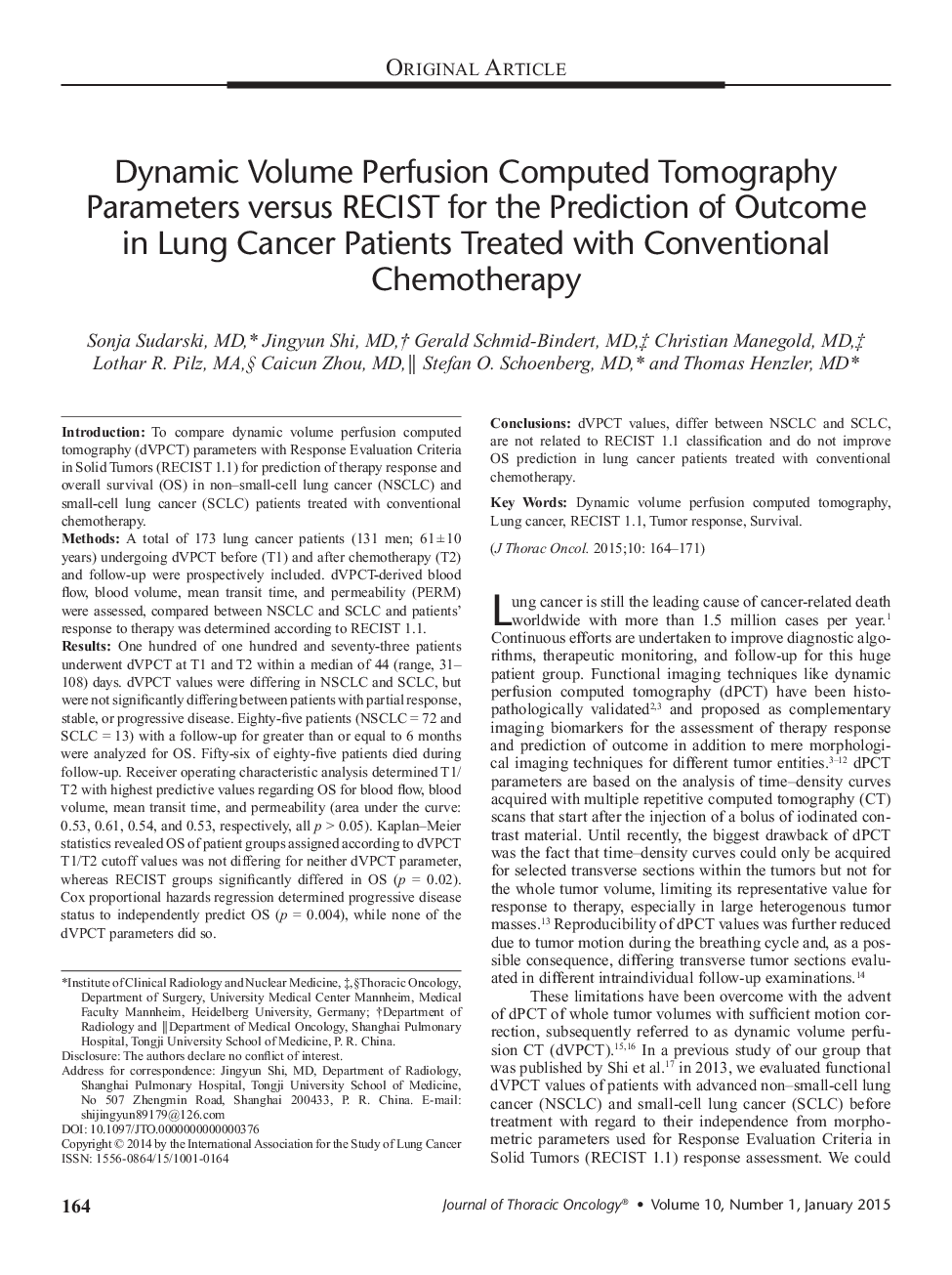 Dynamic Volume Perfusion Computed Tomography Parameters versus RECIST for the Prediction of Outcome in Lung Cancer Patients Treated with Conventional Chemotherapy