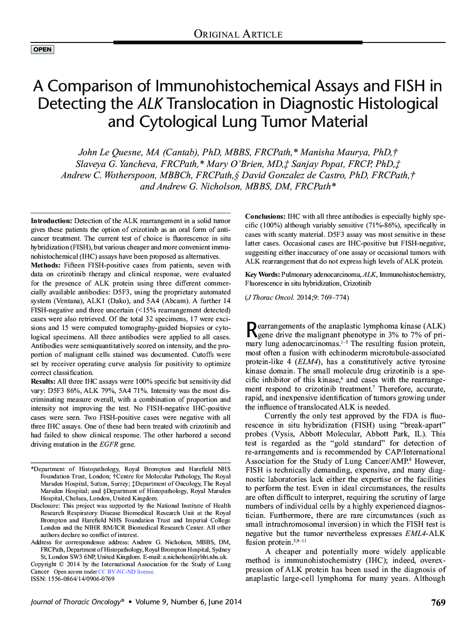 A Comparison of Immunohistochemical Assays and FISH in Detecting the ALK Translocation in Diagnostic Histological and Cytological Lung Tumor Material