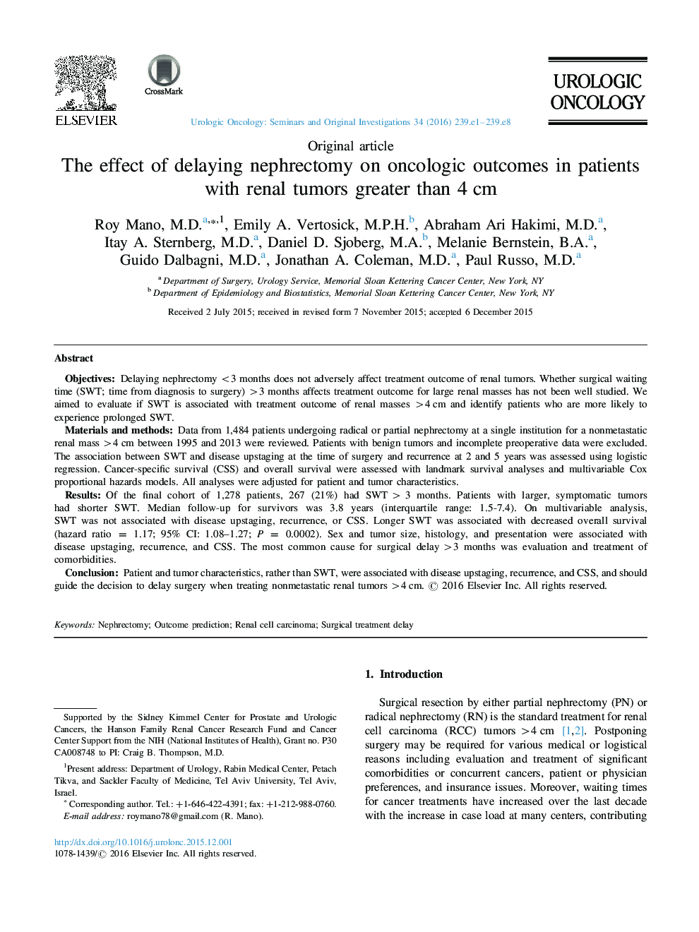 The effect of delaying nephrectomy on oncologic outcomes in patients with renal tumors greater than 4 cm