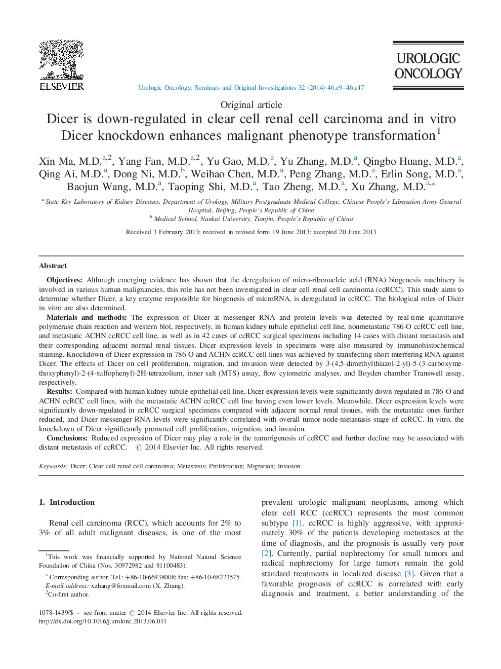 Dicer is down-regulated in clear cell renal cell carcinoma and in vitro Dicer knockdown enhances malignant phenotype transformation1