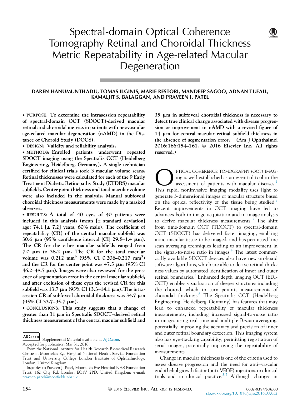 توموگرافی تداخلی نوری طیف سنجی تکرارپذیری متریک ضخامت شبکیه و کروییدی در پیدایش ماکولا مربوط به سن 