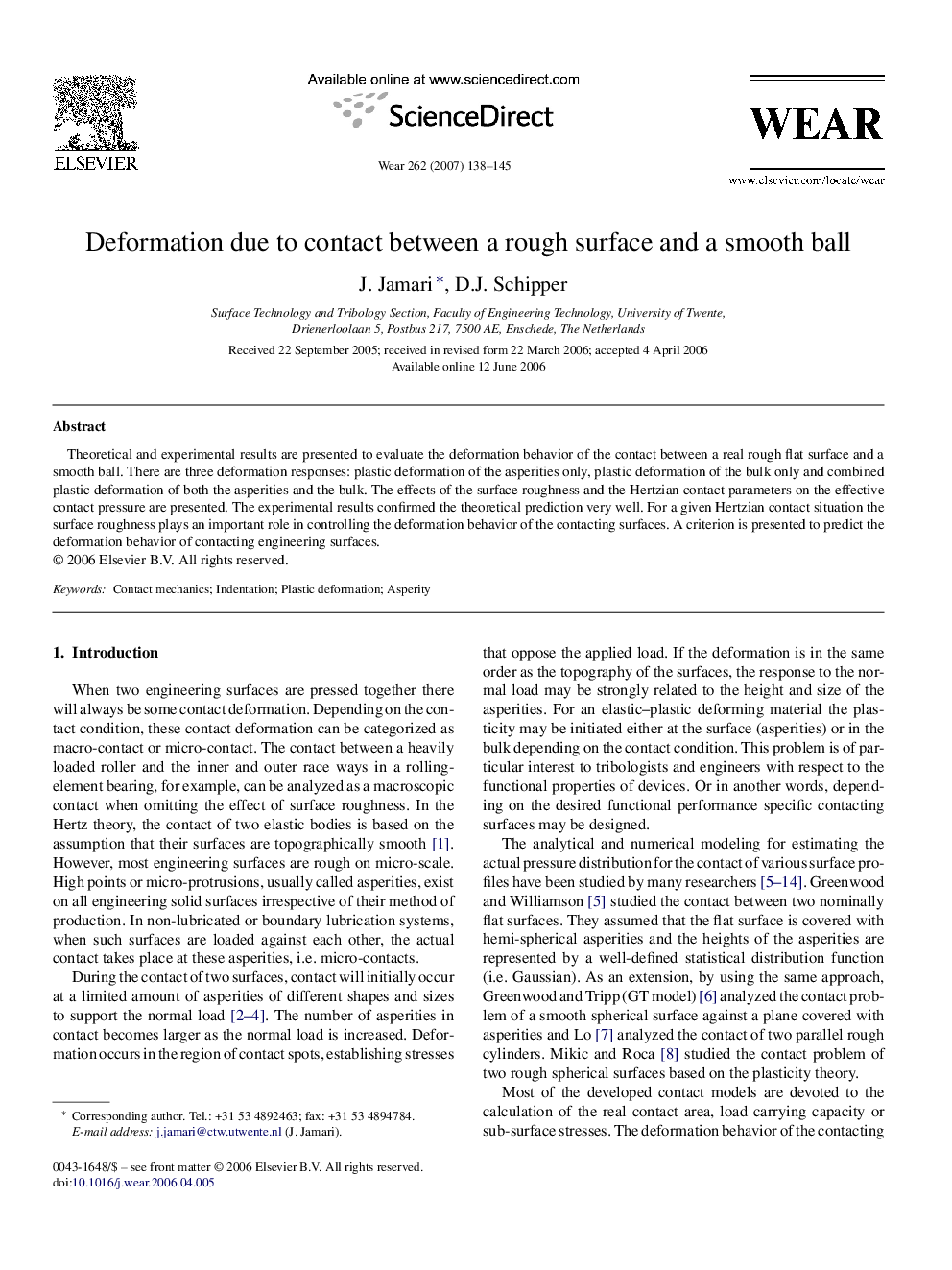 Deformation due to contact between a rough surface and a smooth ball