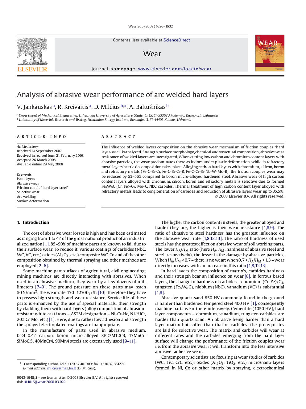 Analysis of abrasive wear performance of arc welded hard layers