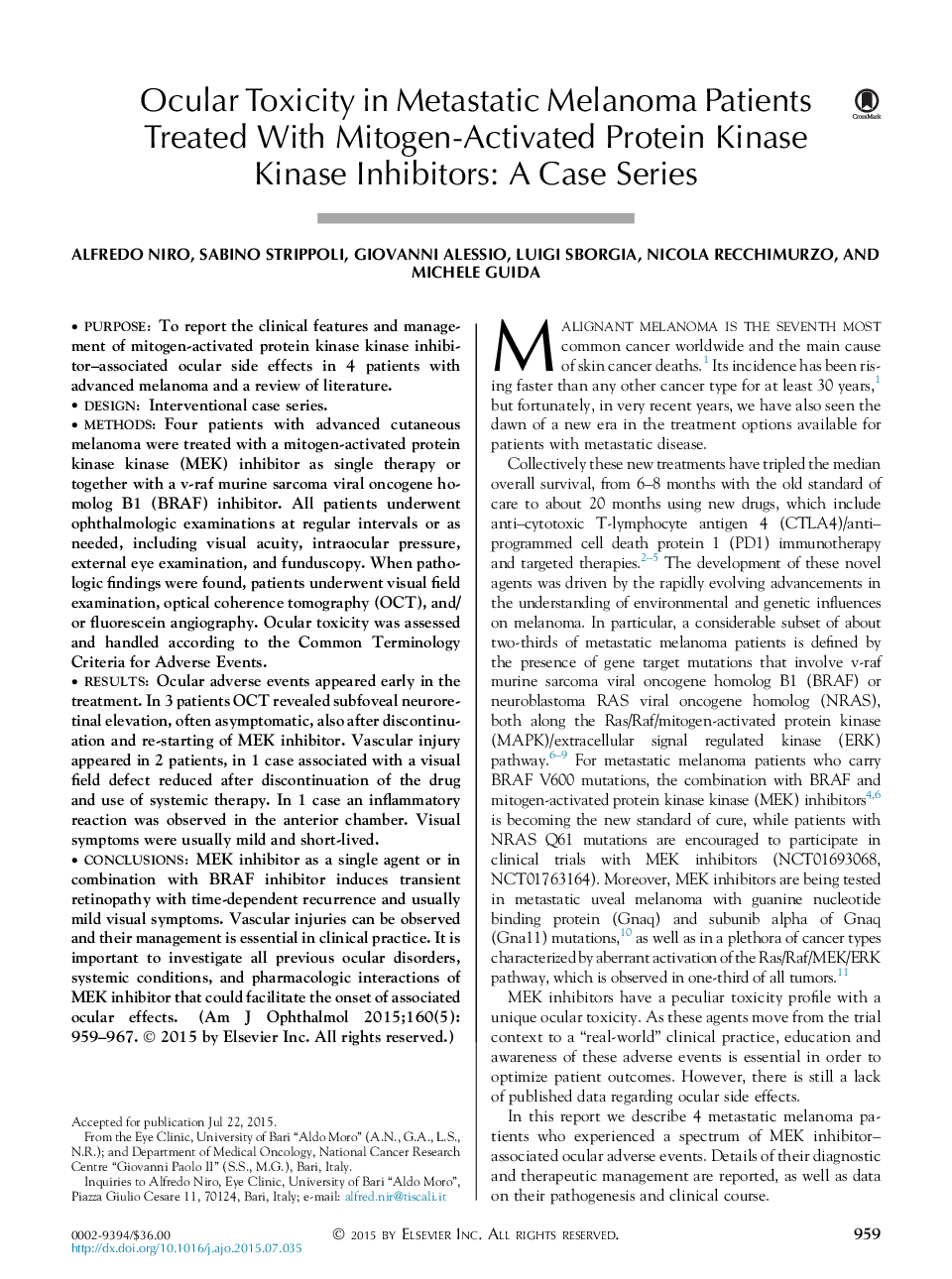 سمیت چشمی در بیماران متاستاتیک ملانومای که با مهارکننده های پروتئین کیناز پروتئین کیناز فعال میتوژن درمان می شوند: یک سری مورد 