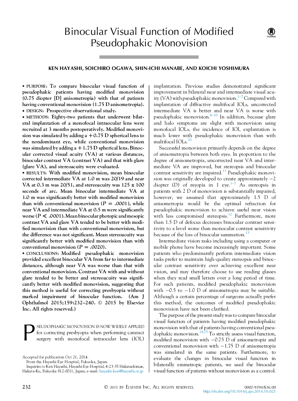 Binocular Visual Function of Modified Pseudophakic Monovision