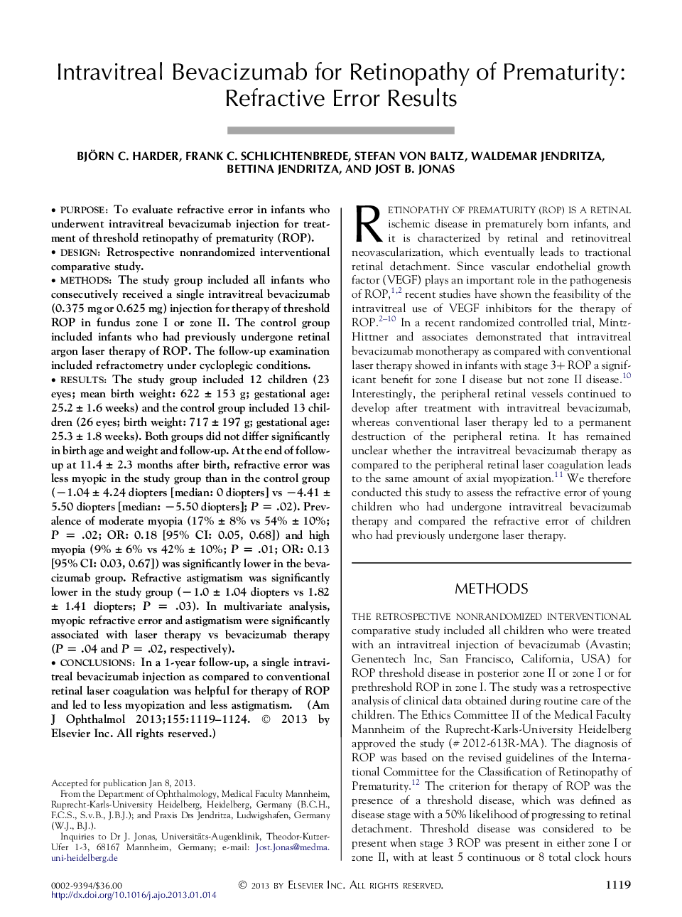 Intravitreal Bevacizumab for Retinopathy of Prematurity: Refractive Error Results