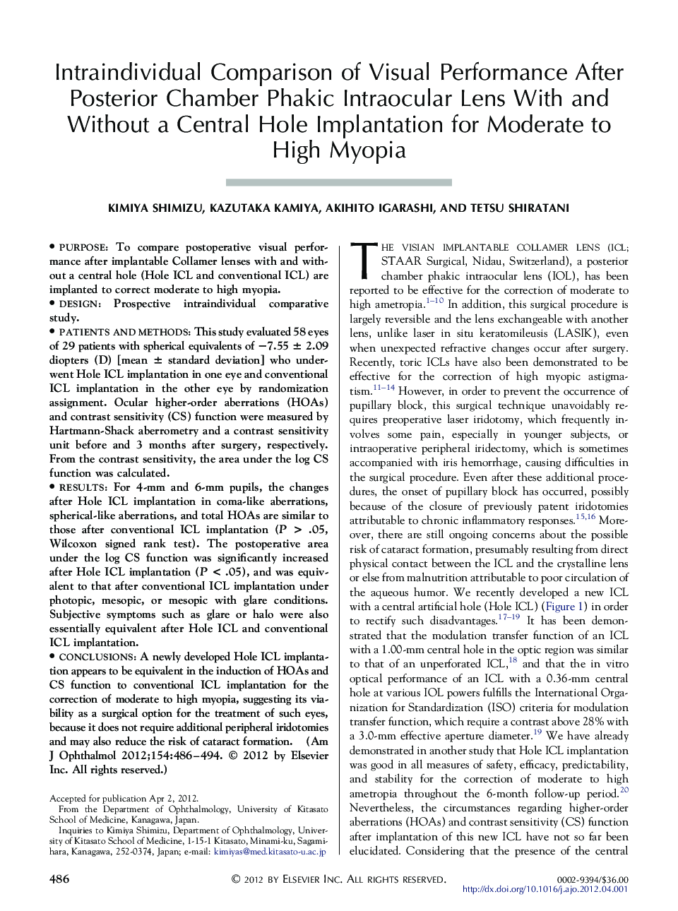 Intraindividual Comparison of Visual Performance After Posterior Chamber Phakic Intraocular Lens With and Without a Central Hole Implantation for Moderate to High Myopia