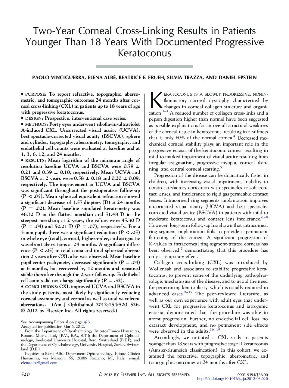 Two-Year Corneal Cross-Linking Results in Patients Younger Than 18 Years With Documented Progressive Keratoconus