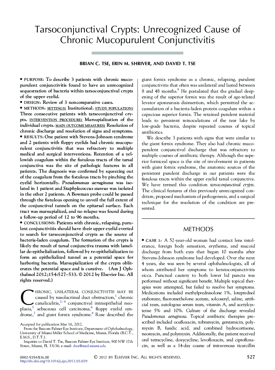 Tarsoconjunctival Crypts: Unrecognized Cause of Chronic Mucopurulent Conjunctivitis