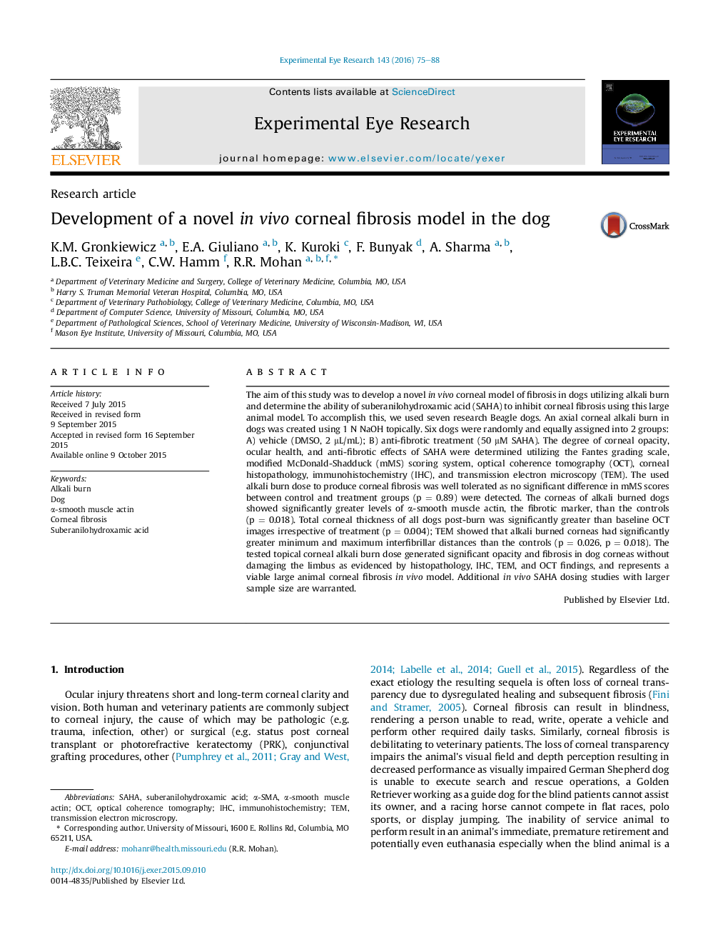 Development of a novel inÂ vivo corneal fibrosis model in the dog