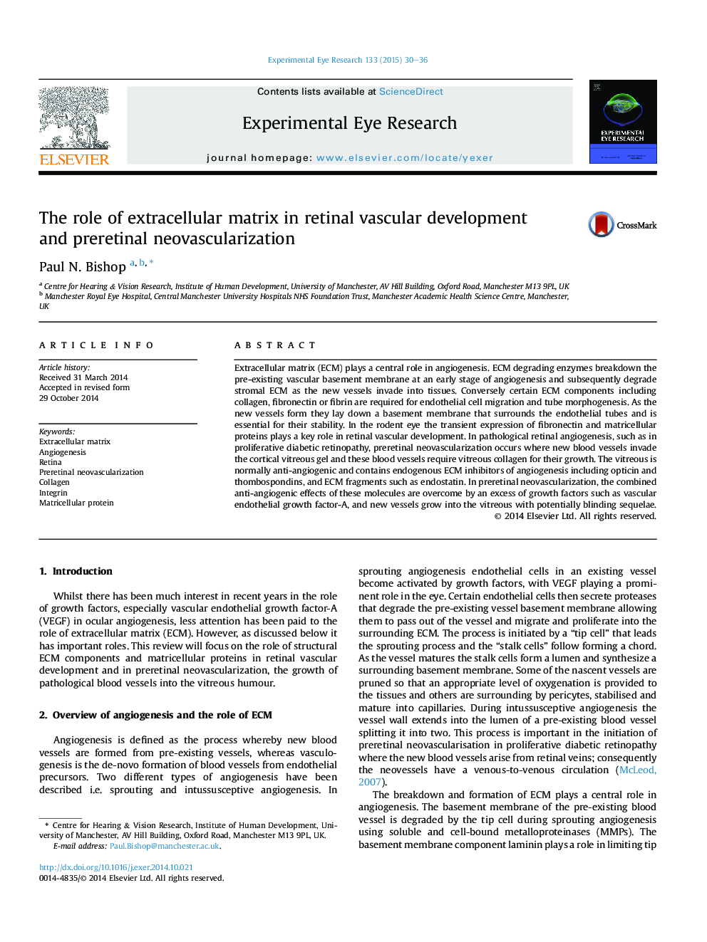 The role of extracellular matrix in retinal vascular development and preretinal neovascularization