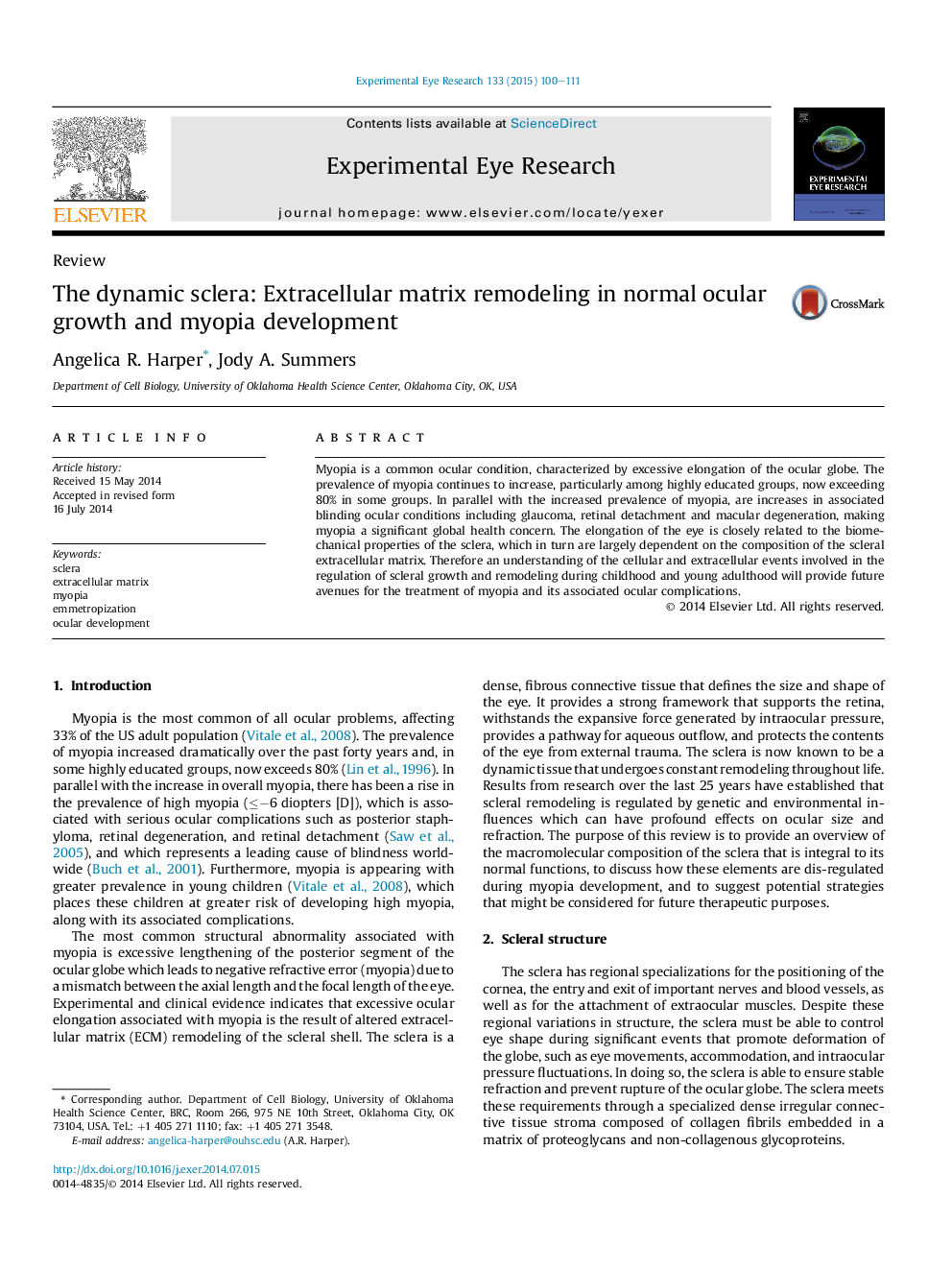 The dynamic sclera: Extracellular matrix remodeling in normal ocular growth and myopia development