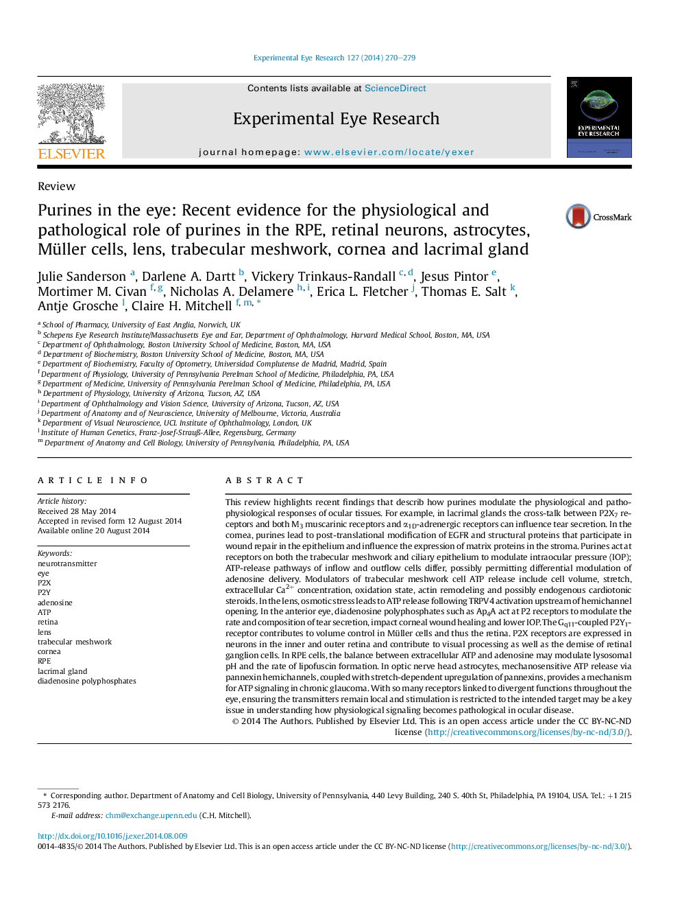 Purines in the eye: Recent evidence for the physiological and pathological role of purines in the RPE, retinal neurons, astrocytes, Müller cells, lens, trabecular meshwork, cornea and lacrimal gland