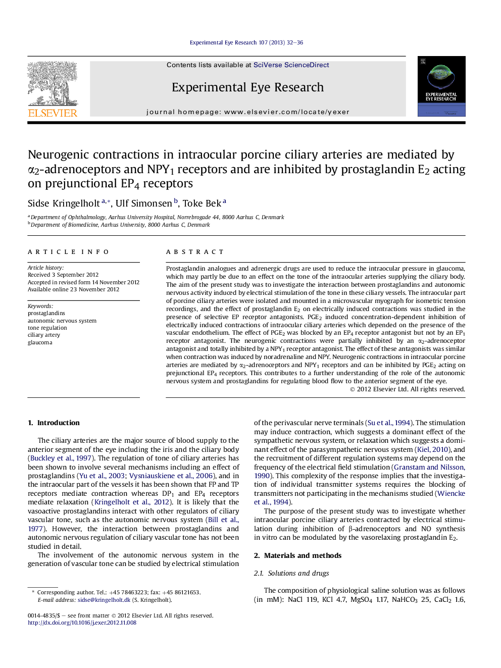 Neurogenic contractions in intraocular porcine ciliary arteries are mediated by Î±2-adrenoceptors and NPY1 receptors and are inhibited by prostaglandin E2 acting on prejunctional EP4 receptors